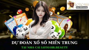 Dự Đoán Xổ Số Miền Trung