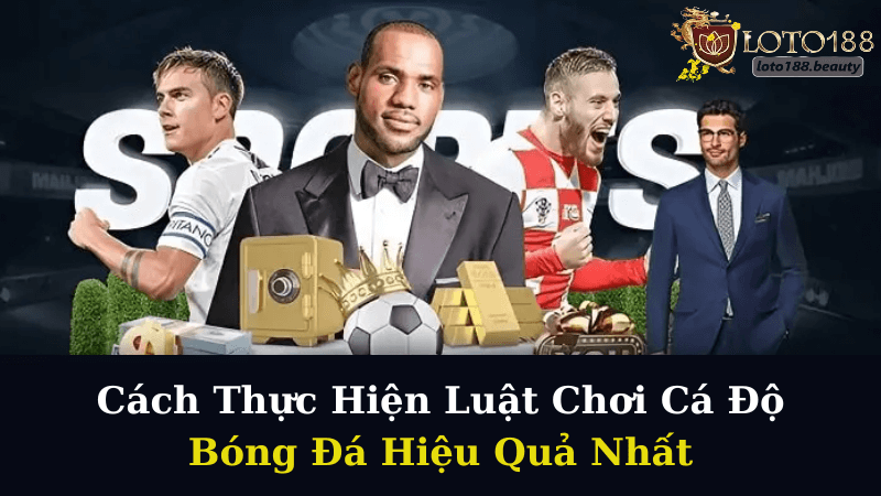 Luật Chơi Cá Độ Bóng Đá