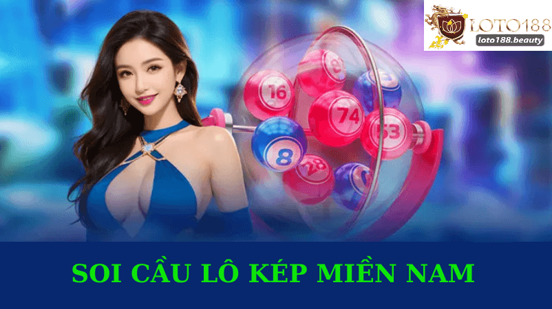 Soi Cầu Lô Kép Miền Nam